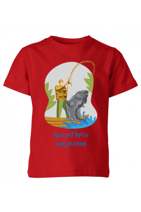 Koszulka Dziecięca Życie Jest Lepsze Nad Jeziorem