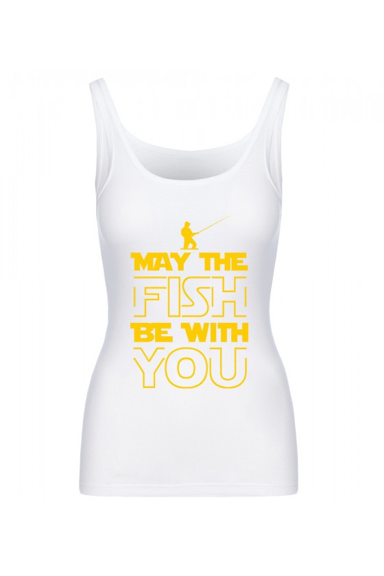Koszulka Damska Tank Top May The Fish Be With You