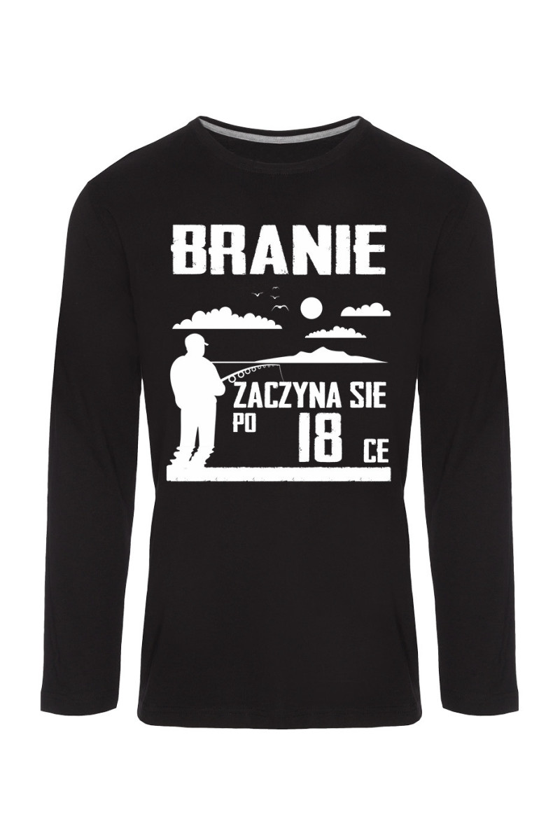 Koszulka Męska Longsleeve Branie Zaczyna Się Po 18-ce